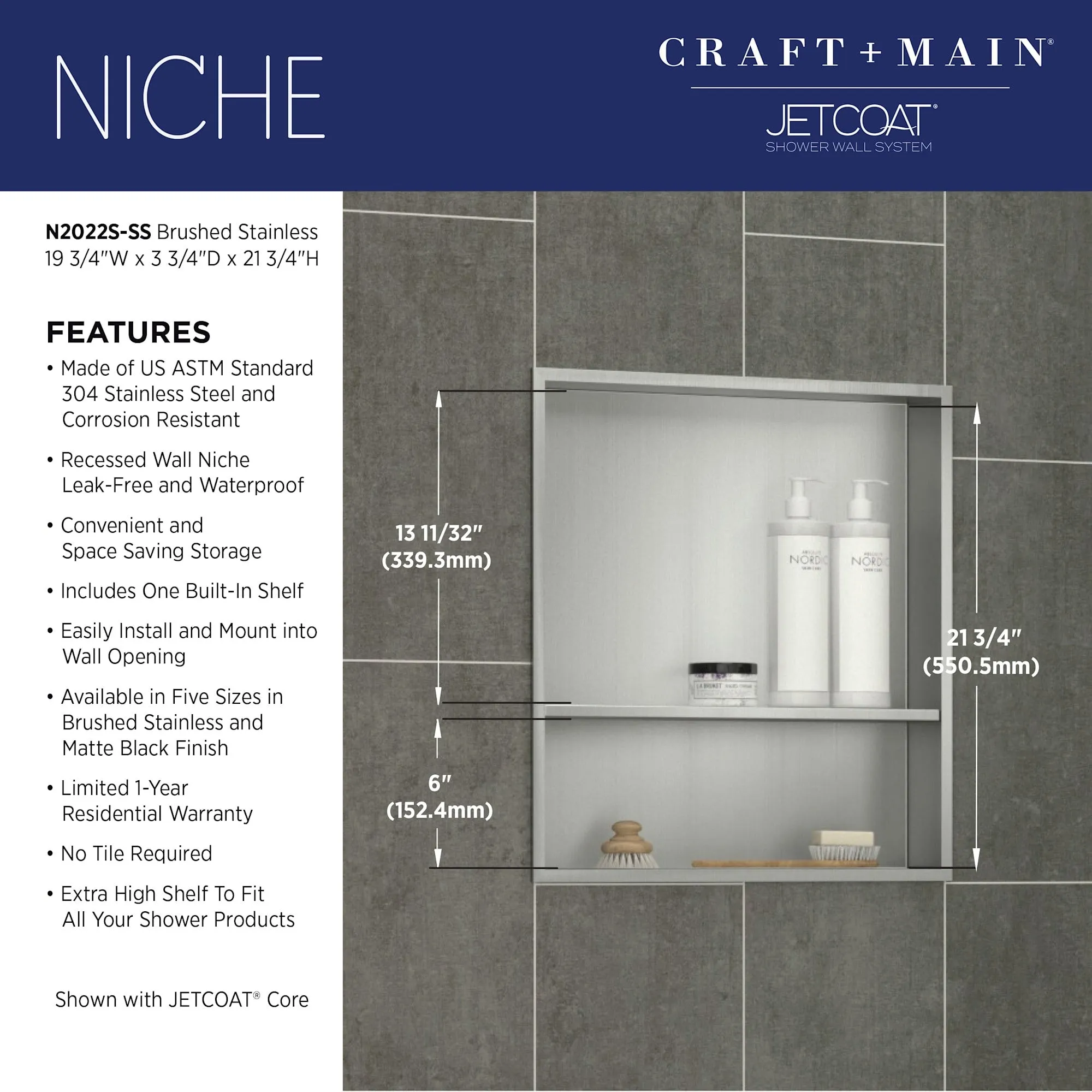 CRAFT   MAIN N2022S 22-11/16 H x 20-11/16 W Stainless Steel Shower
